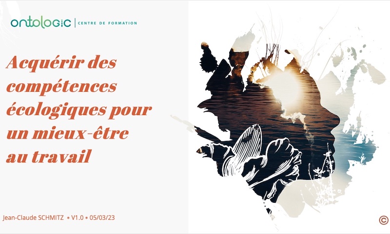 Acquérir des compétences écologiques pour un mieux-être au travail